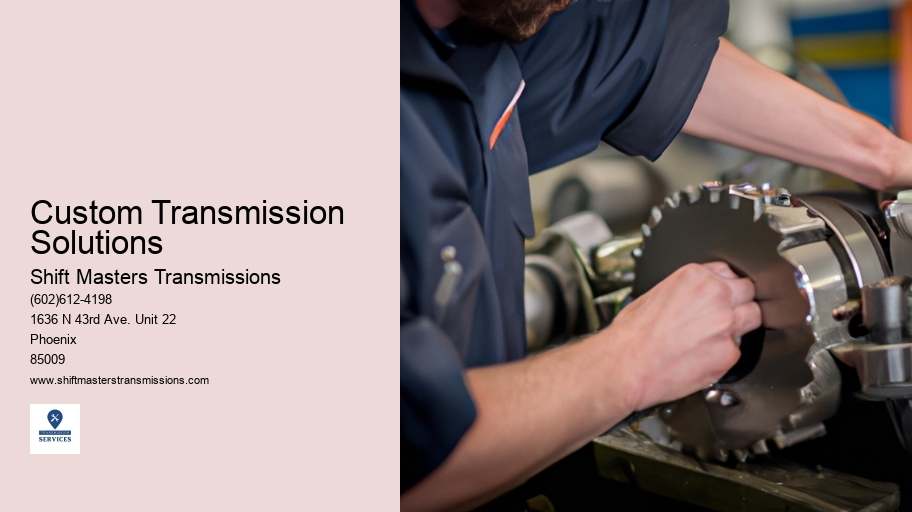 Custom Transmission Solutions